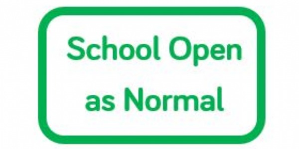 School resumes as normal - Friday 26th June